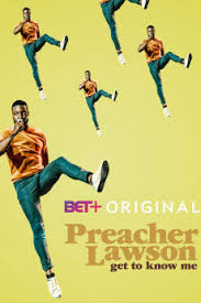 دانلود فیلم Preacher Lawson: Get to Know Me