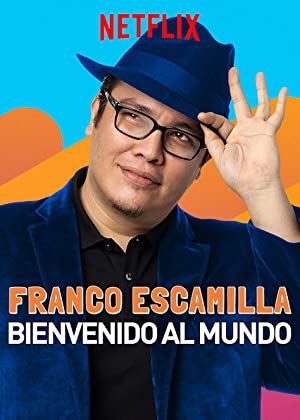 دانلود فیلم Franco Escamilla: Bienvenido al Mundo