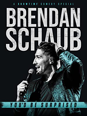 دانلود فیلم Brendan Schaub: You'd Be Surprised