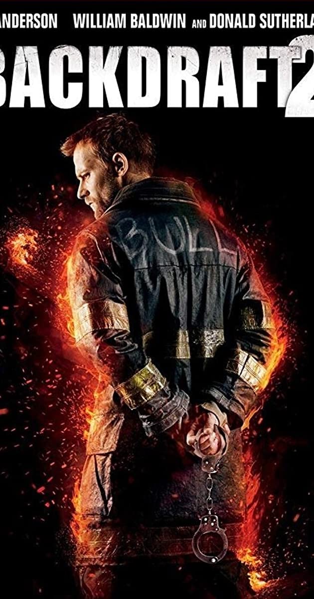 دانلود فیلم Backdraft 2