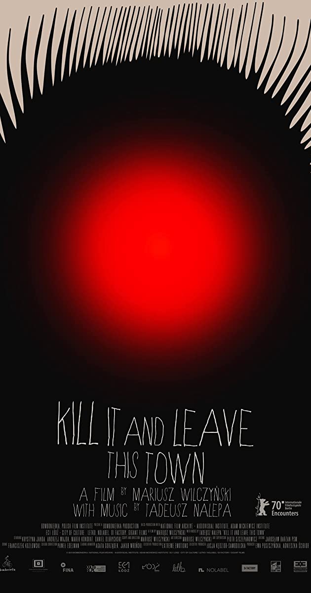 دانلود فیلم Kill It and Leave This Town