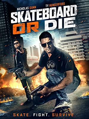 دانلود فیلم Skateboard or Die