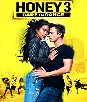 دانلود فیلم Honey 3: Dare to Dance