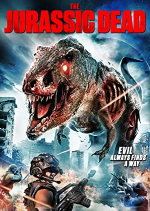 دانلود فیلم The Jurassic Dead