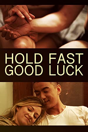 دانلود فیلم Hold Fast, Good Luck