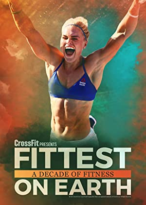 دانلود فیلم Fittest on Earth: A Decade of Fitness